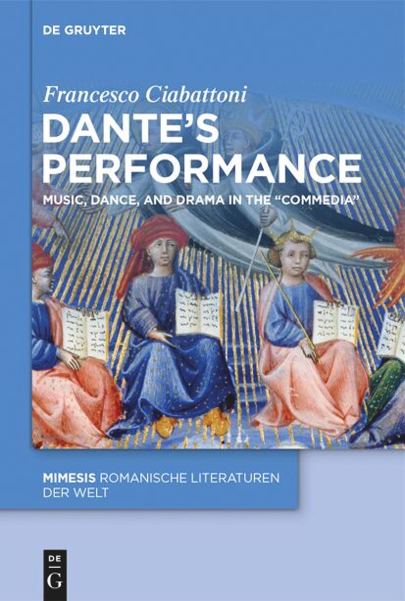 Francesco Ciabattoni: Dante’s Performance